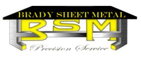 brady sheet metal|Business Profile for Brady Sheet Metal Inc .